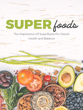 Superfoods for Health and Balance